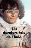 Les Derniers Rois de Thul�