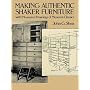 Making Authentic Shaker Furniture (Furniture Making)