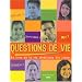 Questions de vie : Le livre de la vie chr�tienne des jeunes