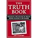 The Truth Book: Escaping a Childhood of Abuse Among Jehovah's Witnesses