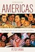 Americas: The Changing Face of Latin America and the Caribbean, 3rd Edition