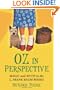 Oz in Perspective: Magic and Myth in the L. Frank Baum Books