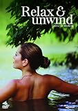 Relax And Unwind - Music In Motion