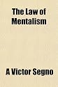 The Law of Mentalism