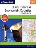 The Thomas Guide 2006 Snohomish County Street Guide (King, Pierce, and Snohomish Counties Street Guide and Directory)