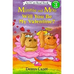 Minnie and Moo: Will You Be My Valentine? (I Can Read Book 3)