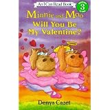 Minnie and Moo: Will You Be My Valentine? (I Can Read Book 3)