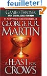 A Feast for Crows: Book Four of a Son...