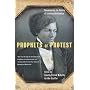 Prophets of Protest: Reconsidering the History of American Abolitionism