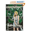 Greenshift (Prequel to Ambasadora)
