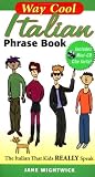 Way Cool Italian Phrasebook w/ Audio CD