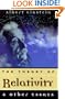 The Theory of Relativity: & Other Essays