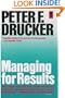 Managing for results: Economic tasks and risk-taking decisions
