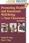 Promoting Health And Emotional Well-being in Your Classroom