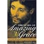 2000 Years of Amazing Grace: The Story and Meaning of the Christian Faith
