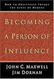 Becoming A Person Of Influence