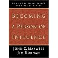 Becoming A Person Of Influence