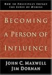 Becoming A Person of Influence