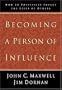 Becoming A Person of Influence