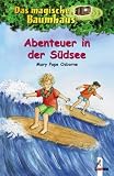 Das magische Baumhaus (Bd. 26): Abenteuer in der S�dsee - Mary Pope Osborne
