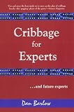 Cribbage for Experts: And Future Experts