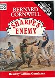 Sharpe's Enemy: Complete & Unabridged