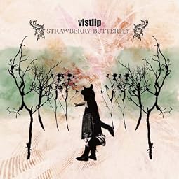 vistlip/STRAWBERRY BUTTERFLY(通常盤)