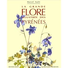 Grande Flore Illustr�e des Pyrenees