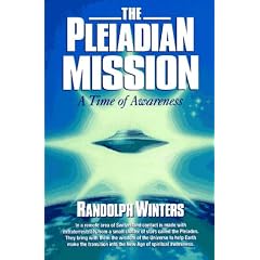 The Pleiadian Mission: A Time of Awareness