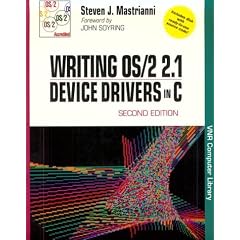 Writing OS/ 2 2.0 Device Drivers in C (VNR computer library)