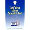 Let Your Ideas Speak Out: A Guide to Preparing and Marketing Spoken Words on Audiotape and CDs