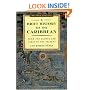 A Brief History of the Caribbean: From the Arawak and Carib to the Present