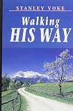 Walking His way