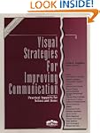 Visual Strategies for Improving Commu...