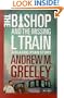 The Bishop and The Missing L Train (A Father Blackie Ryan Mystery)