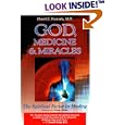 God, Medicine, and Miracles: The Spiritual Factor in Healing by Daniel Dr Fountain