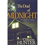 The dead of midnight: A thriller by Catherine Hunter