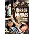 Horror Maniacs Aka the Greed of William Hart