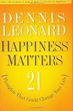 Cover of Happiness Matters! by Dennis Leonard 188080963X