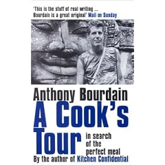 A Cook's Tour: In Search of the Perfect Meal