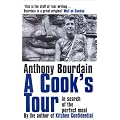 A Cook's Tour: In Search of the Perfect Meal