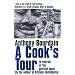 A Cook's Tour: In Search of the Perfect Meal
