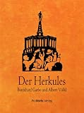 Völkl/Garbe: Der Herkules. Eine Bildergeschichte in Versen