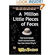 A Million Little Pieces of Feces
