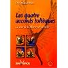 Les quatre accords tolt�ques - La voie de la libert� personnelle