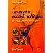 Les quatre accords tolt�ques - La voie de la libert� personnelle