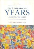 Five Hundred Years: America in the World