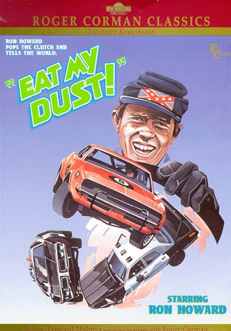 Eat My Dust