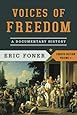 Voices of Freedom: A Documentary History (Fourth Edition)  (Vol. 1) (Voices of Freedom (WW Norton))