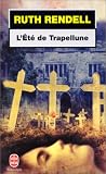L'Eté de Trapellune par Rendell L'Eté de Trapellune par Rendell